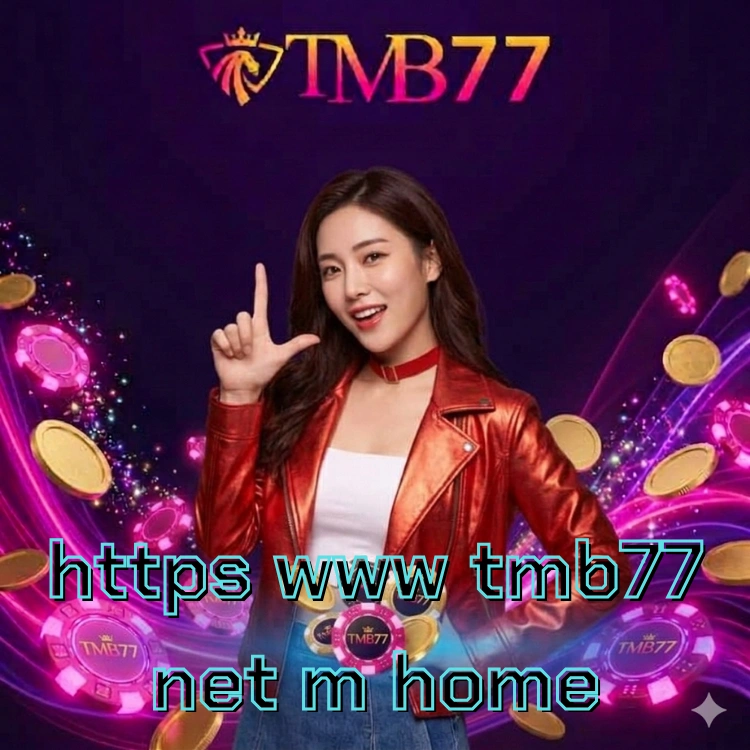 https www tmb77 net m home